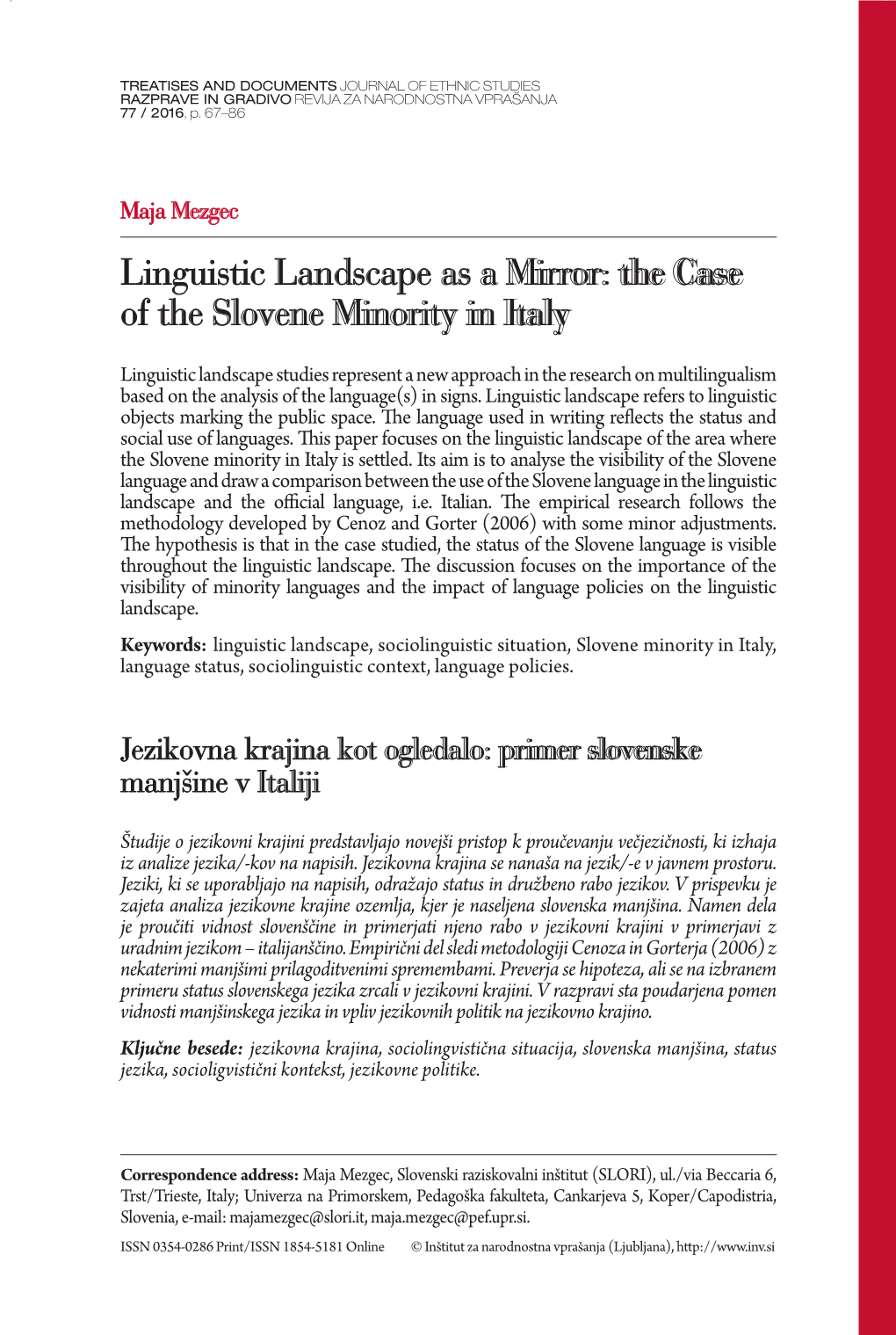 Linguistic Landscape As a Mirror: the Case of the Slovene Minority in Italy