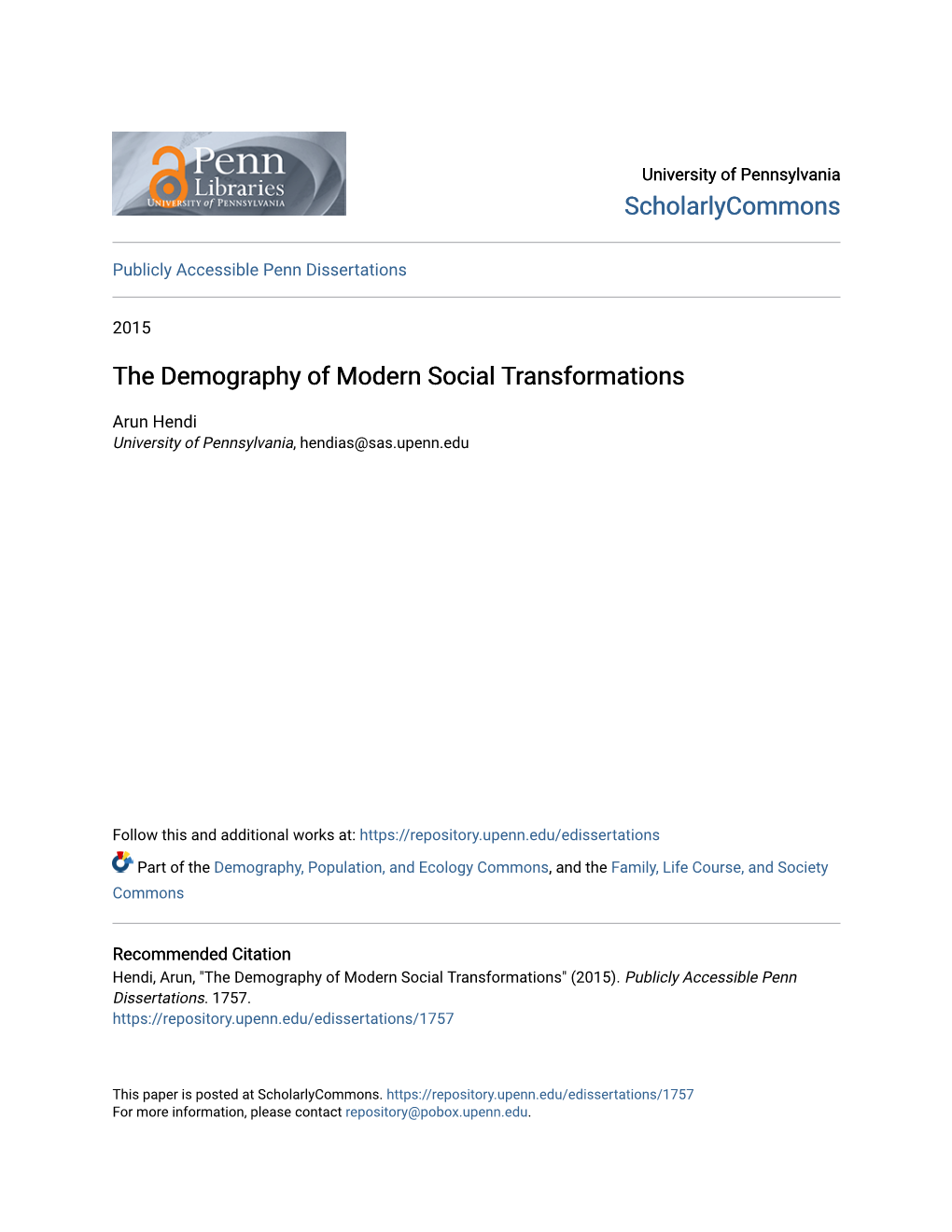 The Demography of Modern Social Transformations