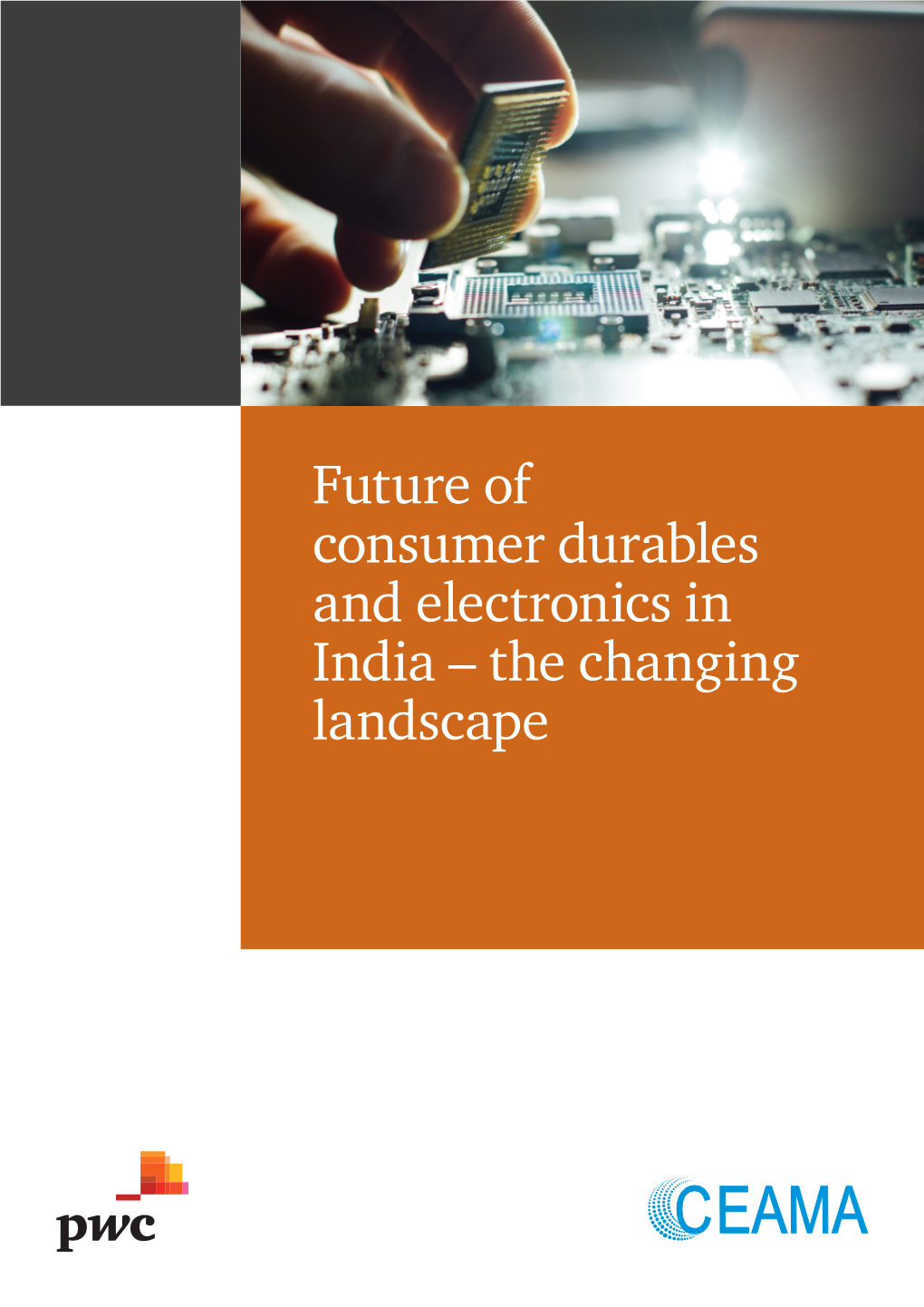 Future of Consumer Durables and Electronics in India – the Changing Landscape