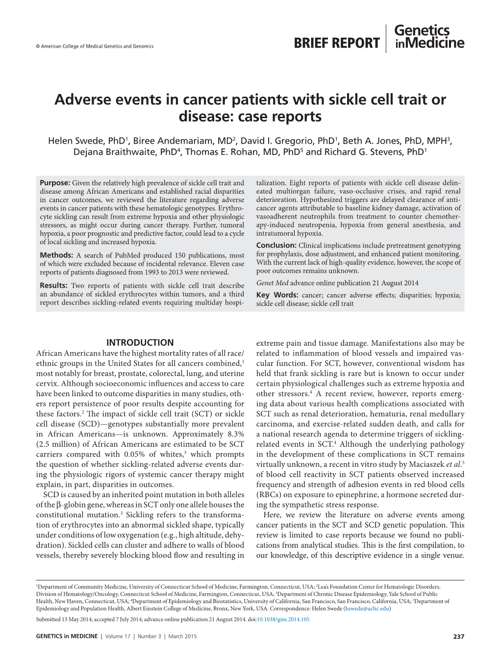 Adverse Events in Cancer Patients with Sickle Cell Trait Or Disease: Case Reports