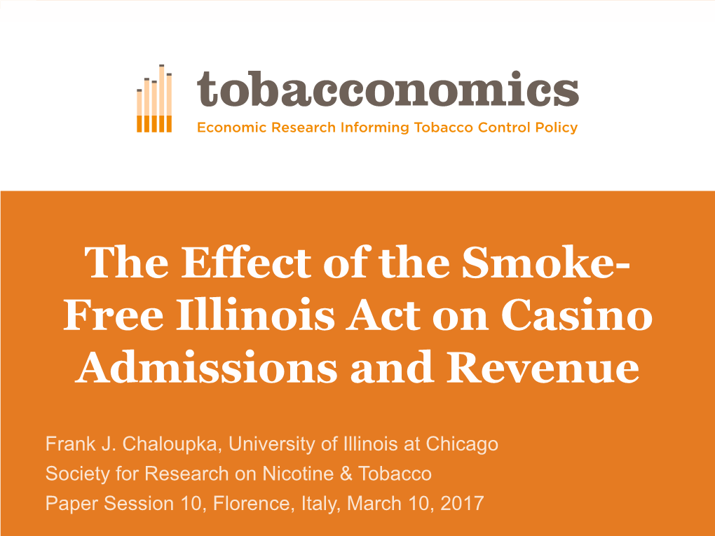 Economic Impact of Smoke- Free Casinos - Conclusion