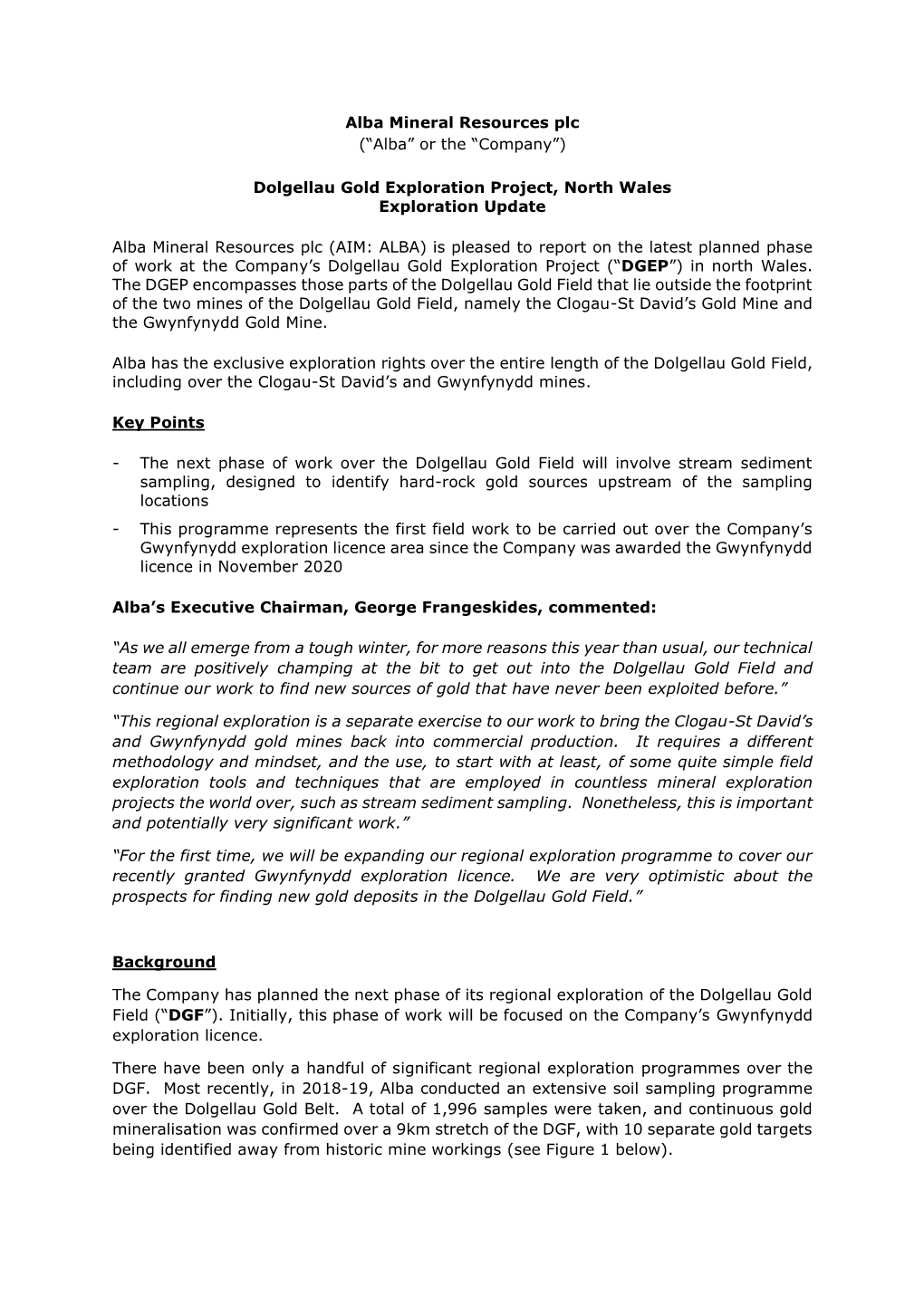 Alba Mineral Resources Plc (“Alba” Or the “Company”) Dolgellau Gold