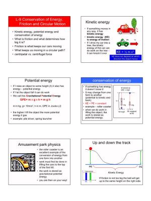 L-9 Conservation of Energy, Friction and Circular Motion Kinetic Energy Potential Energy Conservation of Energy Amusement Pa