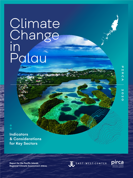 Climate Change in Palau: Indicators and Considerations for Key Sectors