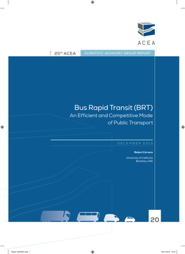 Bus Rapid Transit (BRT) an Efficient and Competitive Mode of Public Transport