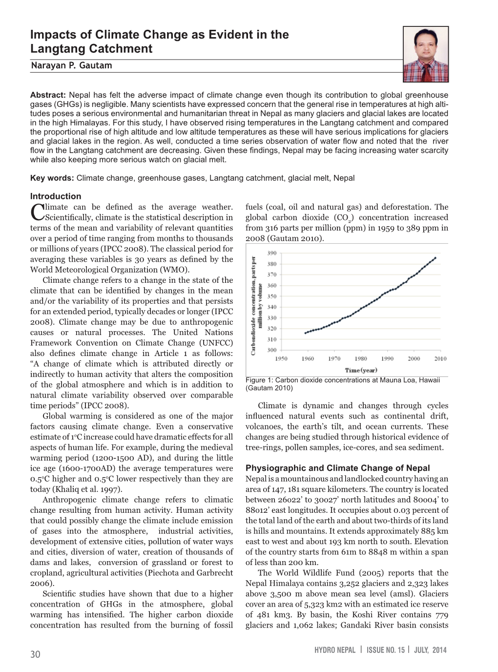 Impacts of Climate Change As Evident in the Langtang Catchment Narayan P