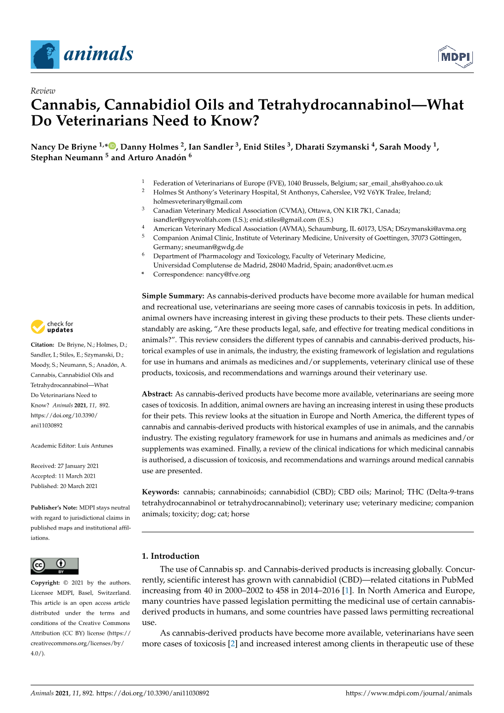 Cannabis, Cannabidiol Oils and Tetrahydrocannabinol—What Do Veterinarians Need to Know?