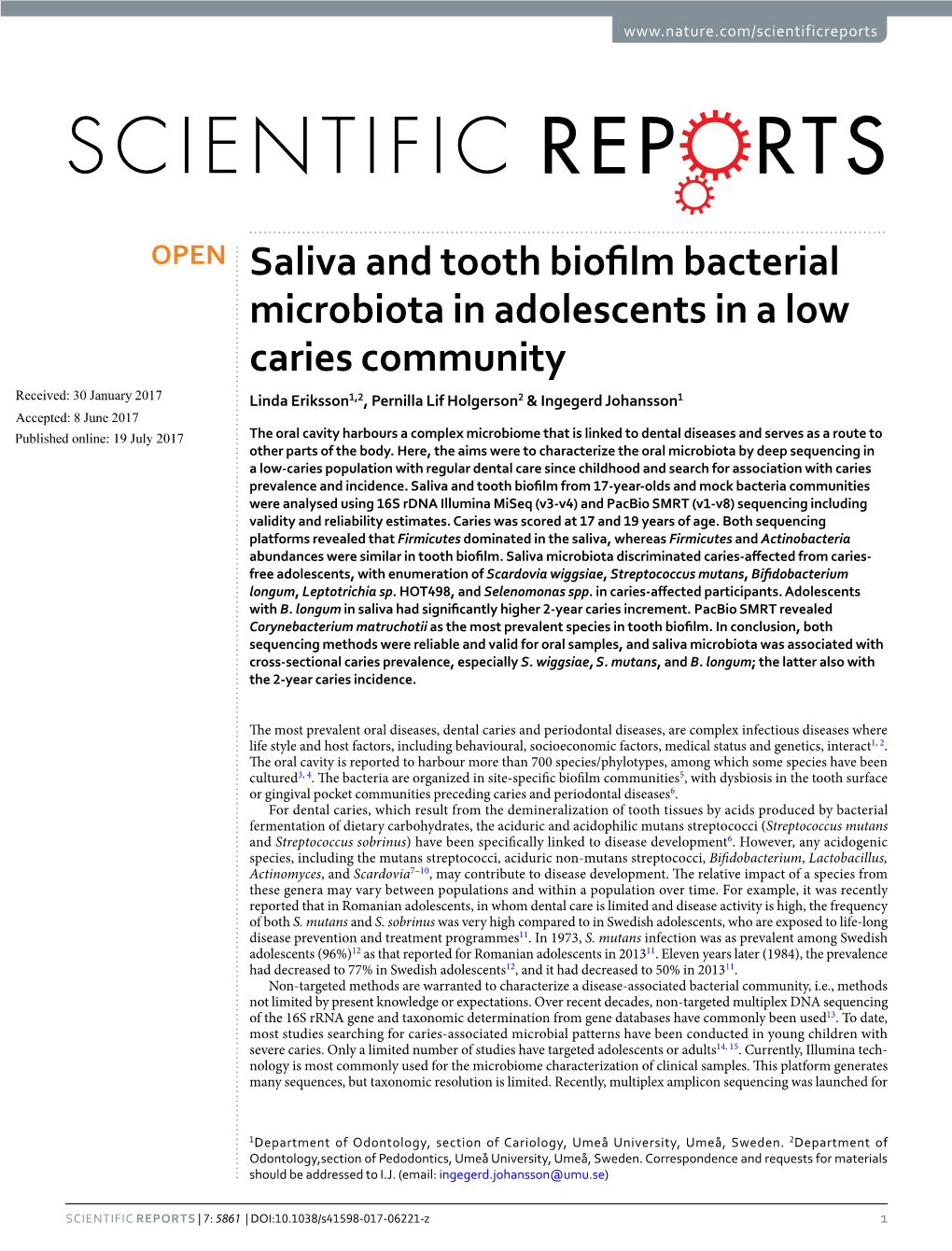 Saliva and Tooth Biofilm Bacterial Microbiota in Adolescents in a Low