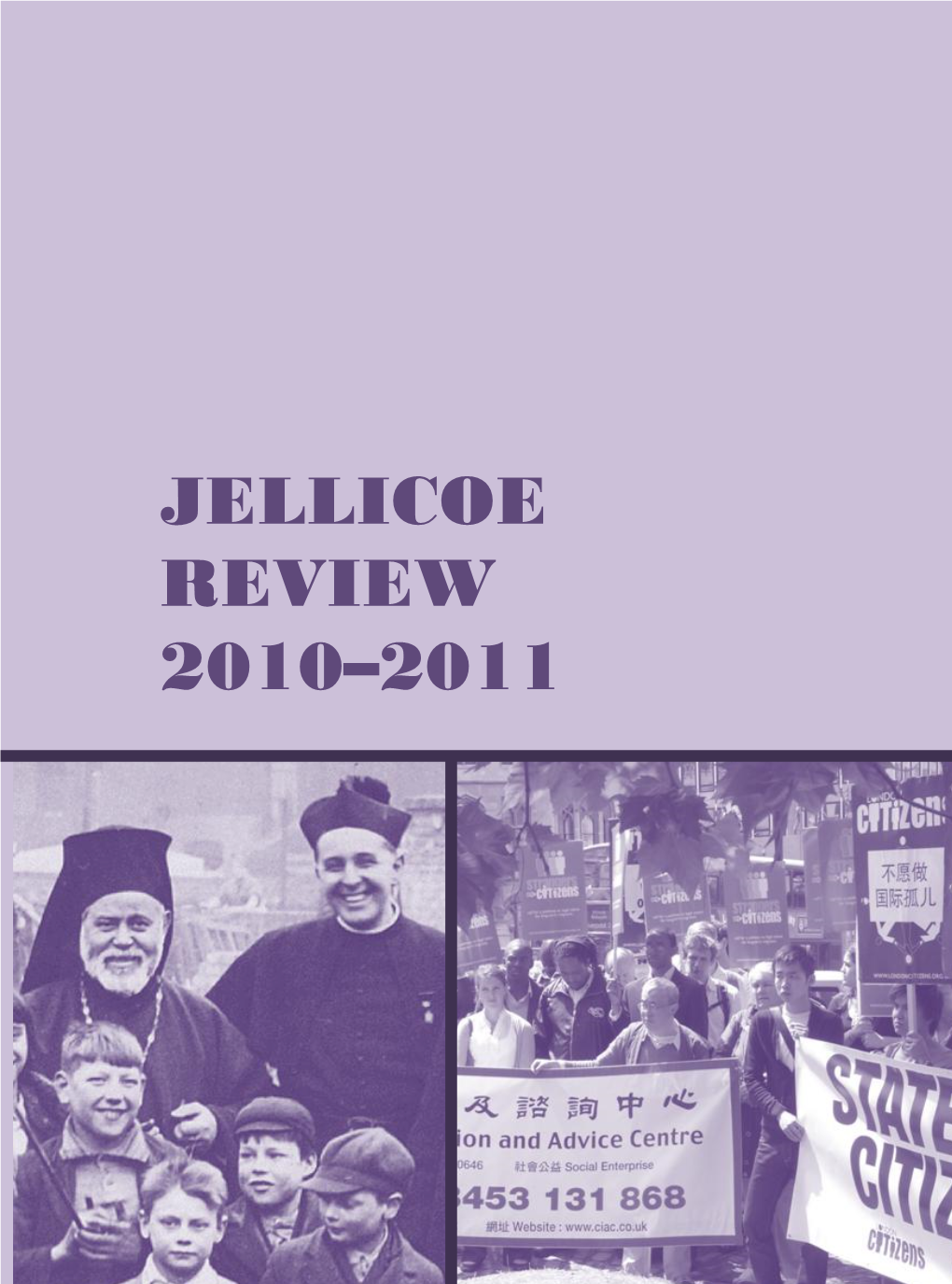 Jellicoe Review 2010–2011