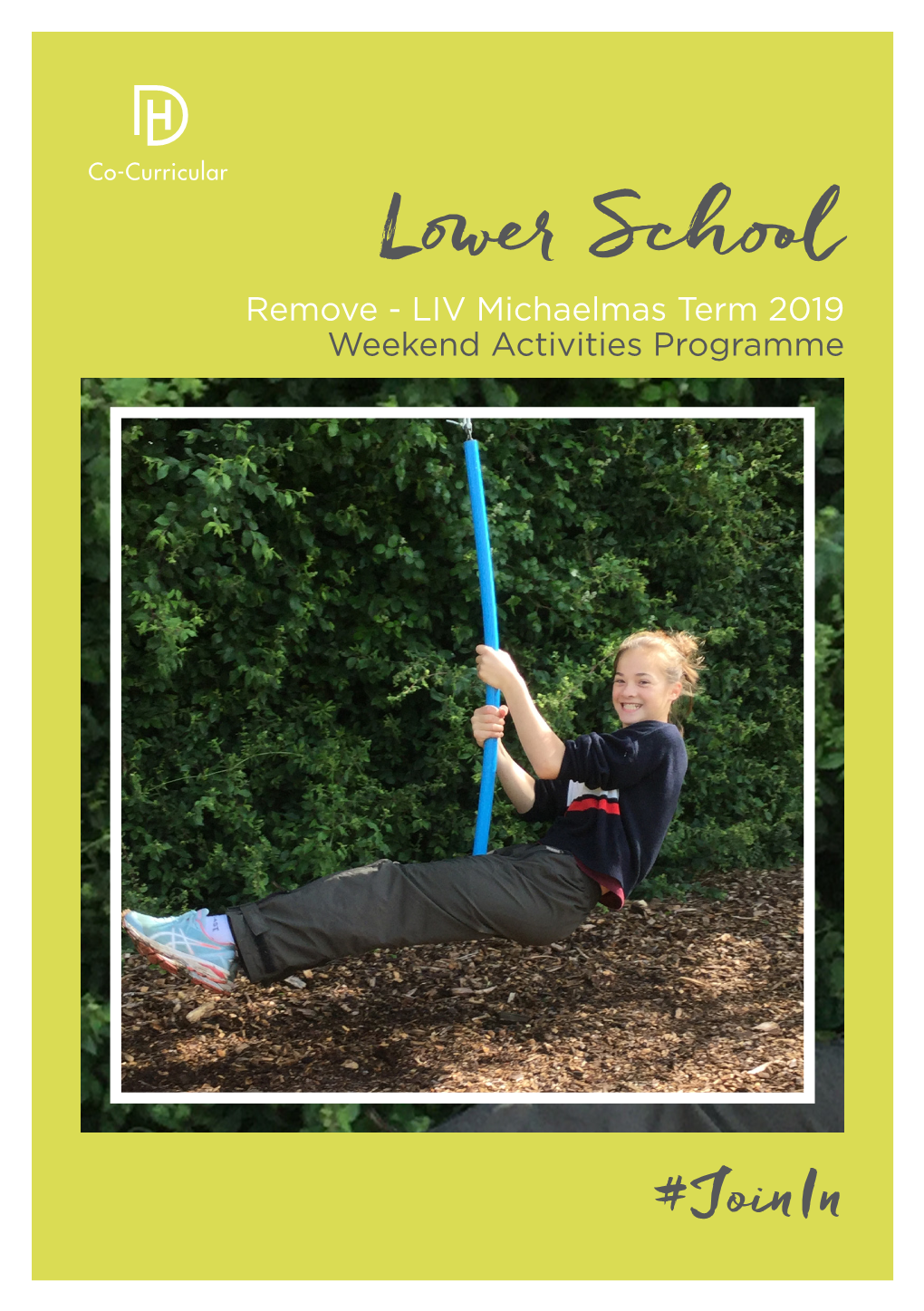 Lower School Remove - LIV Michaelmas Term 2019 Weekend Activities Programme