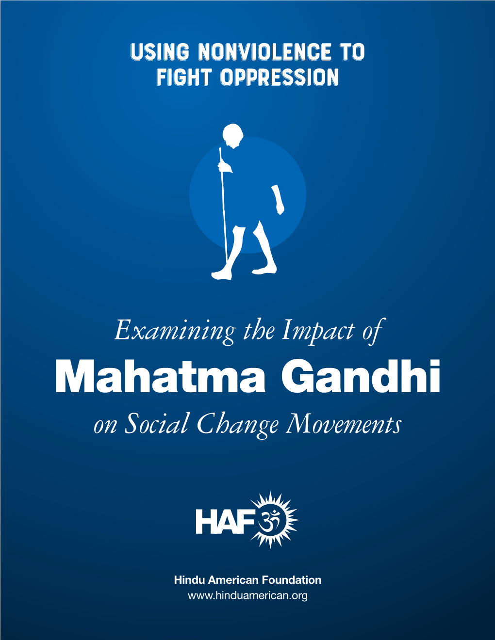 Mahatma Gandhi on Social Change Movements