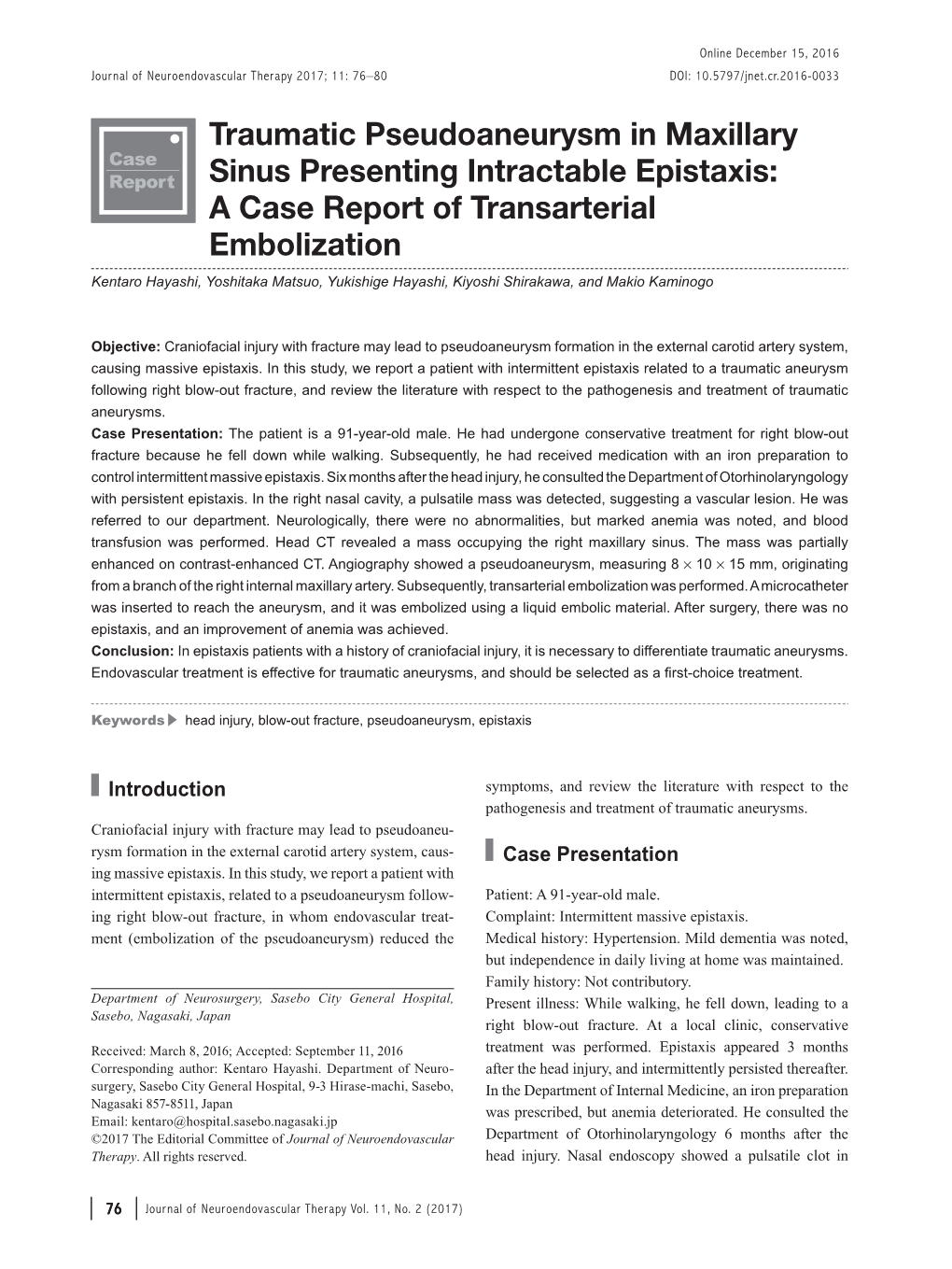 Traumatic Pseudoaneurysm in Maxillary Sinus Presenting Intractable Epistaxis: a Case Report of Transarterial Embolization