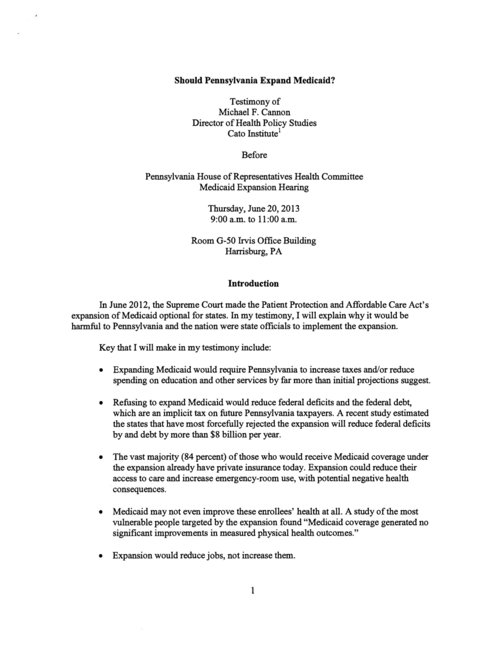 Should Pennsylvania Expand Medicaid? Testimony of Michael F