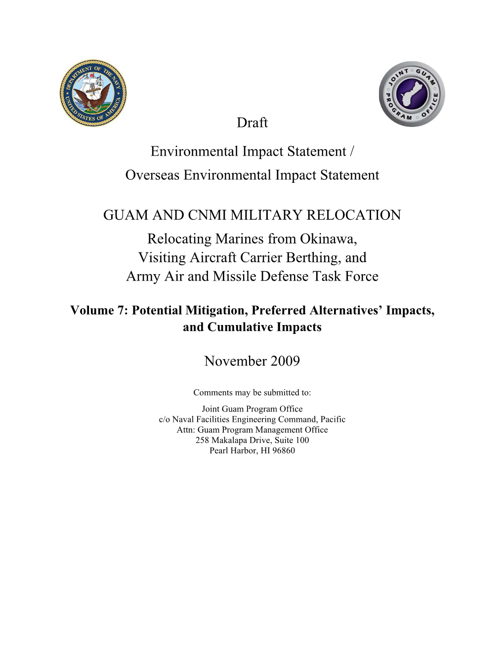 Guam and CNMI Military Relocation EIS/OEIS Volume 7: Potential Mitigation, Preferred Alternatives’ Impacts, and Cumulative Impacts