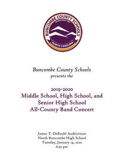 Buncombe County Schools 2019-2020 Middle School, High School, and Senior High School All-County Band Concert