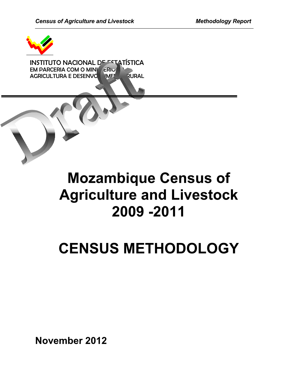 Mozambique Census of Agriculture and Livestock 2009 -2011