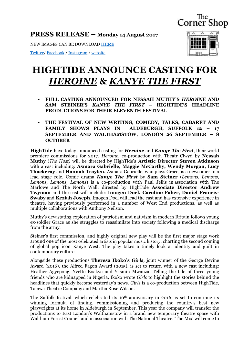 Hightide Announce Casting for Heroine & Kanye the First