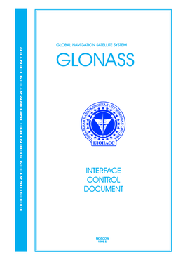 GLONASS Interface Control Document Specifies Parameters of Interface Between GLONASS Space Segment and User Equipment
