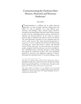 Commemorating the Charleston Riot: Memory, Memorial, and Monetary Modernity*