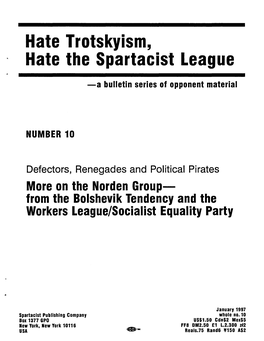Hate Trotskyism, Hate the Spartacist League