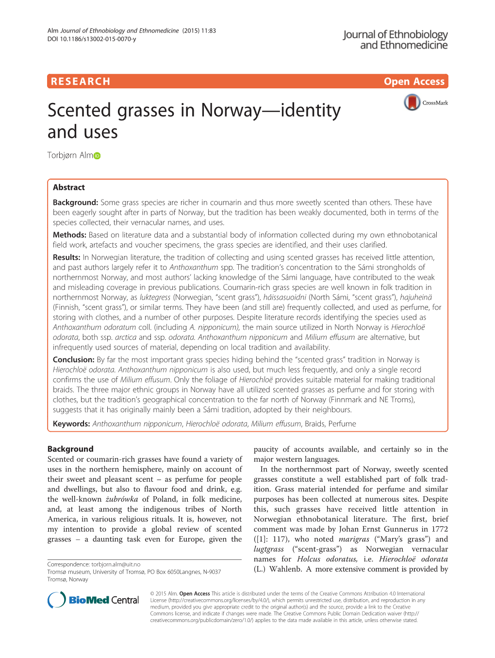 Scented Grasses in Norway—Identity and Uses Torbjørn Alm