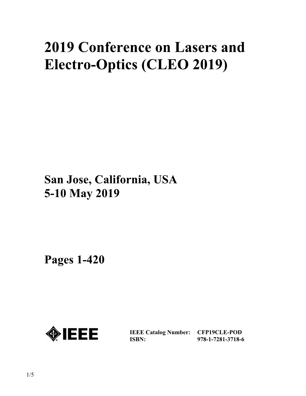 2019 Conference on Lasers and Electro-Optics (CLEO 2019)