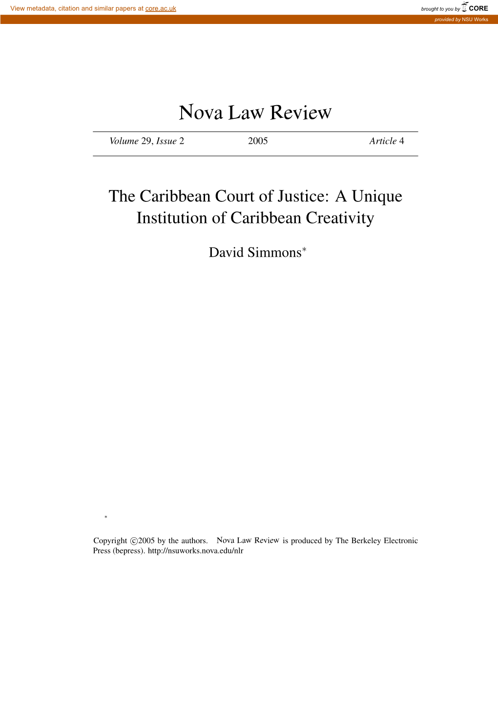 The Caribbean Court of Justice: a Unique Institution of Caribbean Creativity