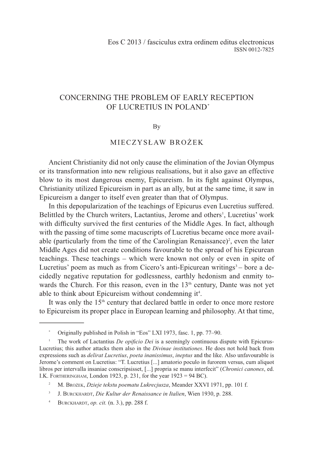 Mieczysław Brożek , Concerning the Problem of Early Reception Of