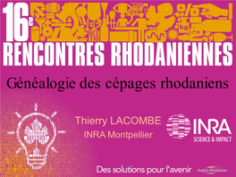 Thierry LACOMBE INRA Montpellier Article Publié En Septembre 2012