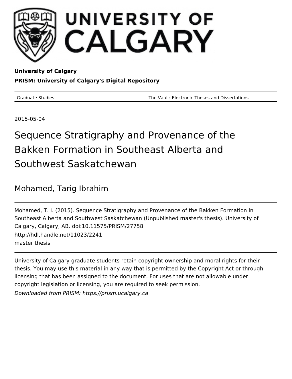 Sequence Stratigraphy and Provenance of the Bakken Formation in Southeast Alberta and Southwest Saskatchewan