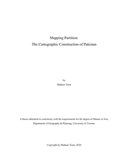 Mapping Partition: the Cartographic Construction of Pakistan