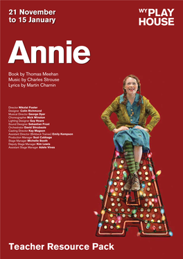Annie Book by Thomas Meehan Music by Charles Strouse Lyrics by Martin Charnin