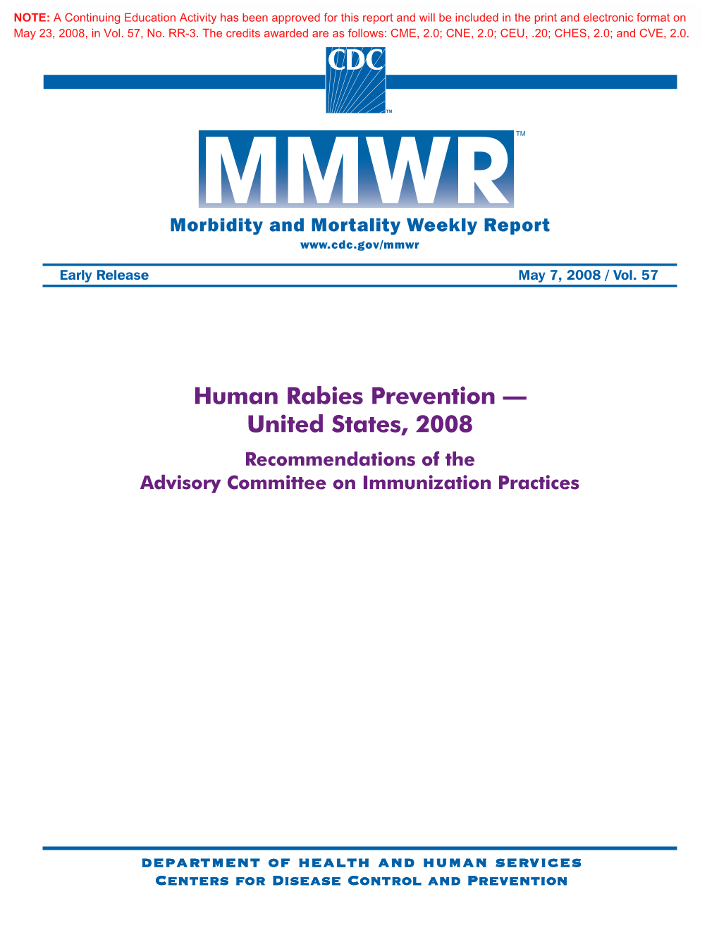 CDC Human Rabies Prevention-United States, 2008