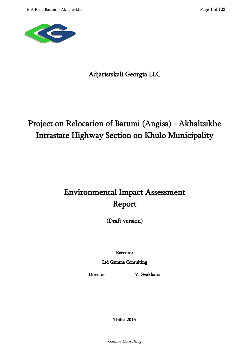 Environmental Impact Assessment Report of the Relocation of Batumi