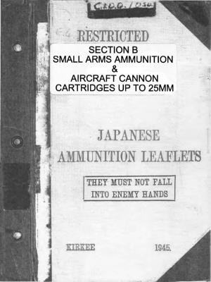 Japanese Ammunition Leaflets, Section B