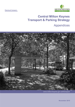 Central Milton Keynes Transport and Parking Strategy – Draft September 2015