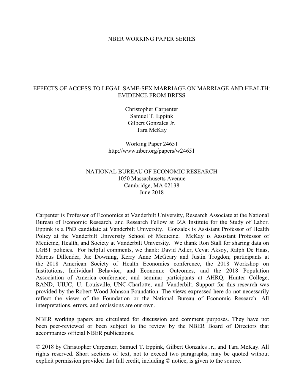 NBER WORKING PAPER SERIES EFFECTS of ACCESS to LEGAL SAME-SEX MARRIAGE on MARRIAGE and HEALTH: EVIDENCE from BRFSS Christopher C