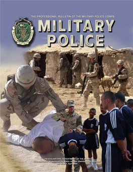 MILITARY POLICE, an Official U.S