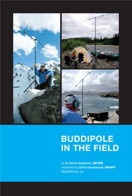 Buddipole in the Field