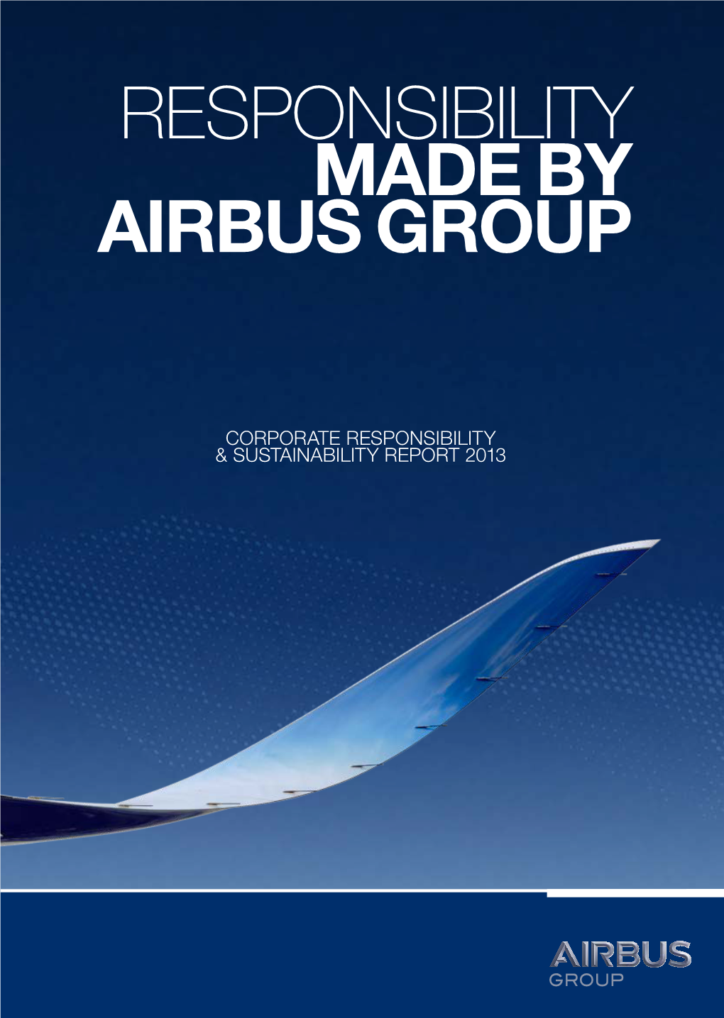 Responsibility Made by Airbus Group