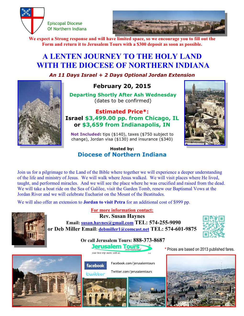 A LENTEN JOURNEY to the HOLY LAND with the DIOCESE of NORTHERN INDIANA an 11 Days Israel + 2 Days Optional Jordan Extension