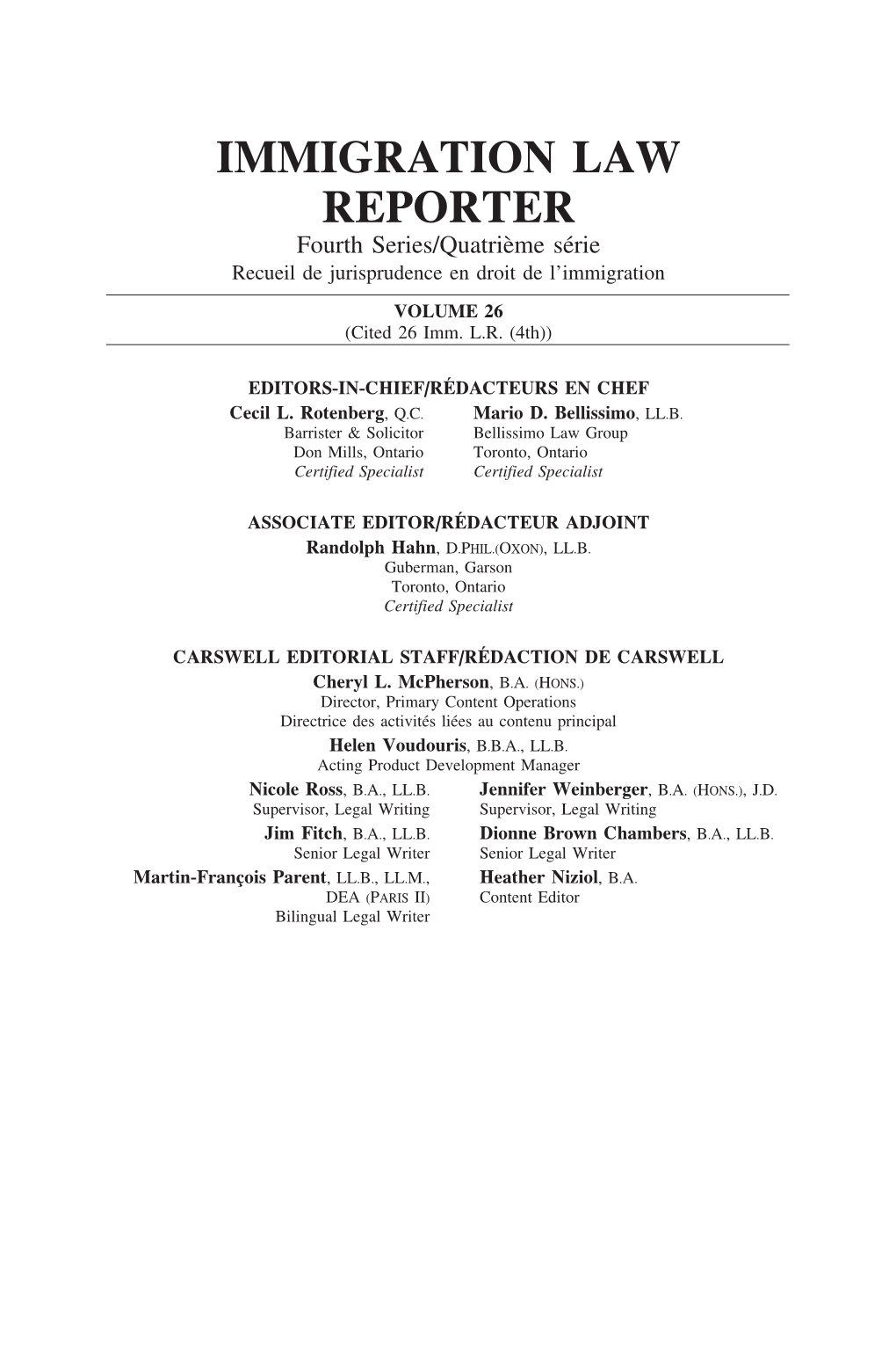 IMMIGRATION LAW REPORTER Fourth Series/Quatri`Eme S´Erie Recueil De Jurisprudence En Droit De L’Immigration VOLUME 26 (Cited 26 Imm