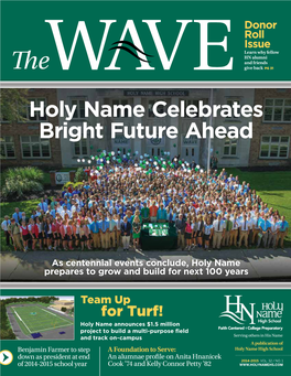 Holy Name Celebrates Bright Future Ahead