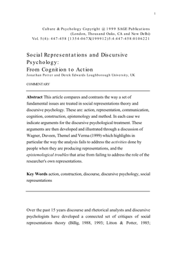 Social Representations and Discursive Psychology: from Cognition to Action Jonathan Potter and Derek Edwards Loughborough University, UK