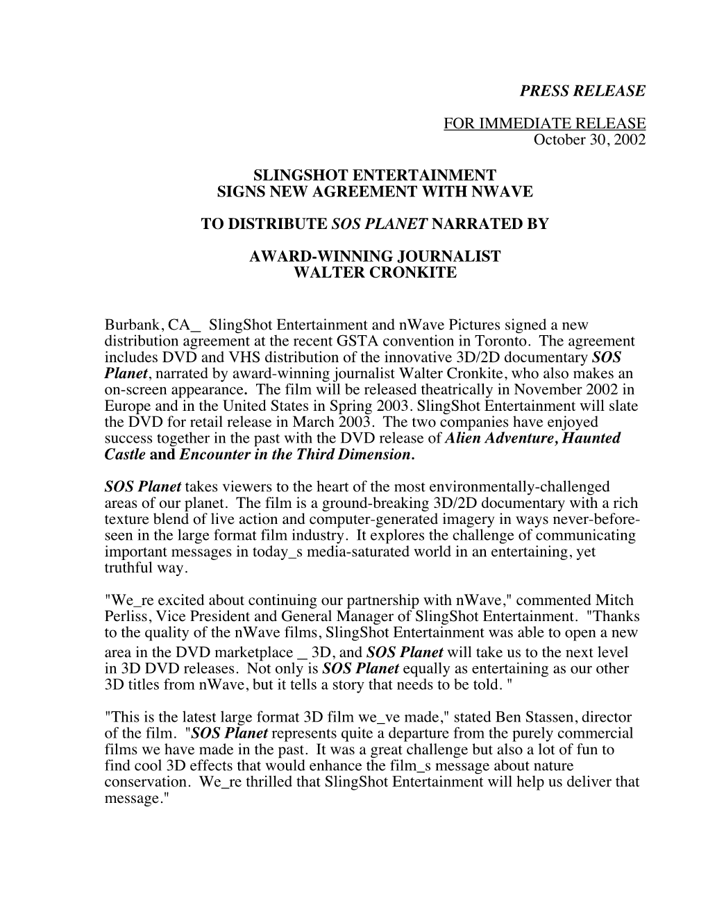 PRESS RELEASE for IMMEDIATE RELEASE October 30, 2002