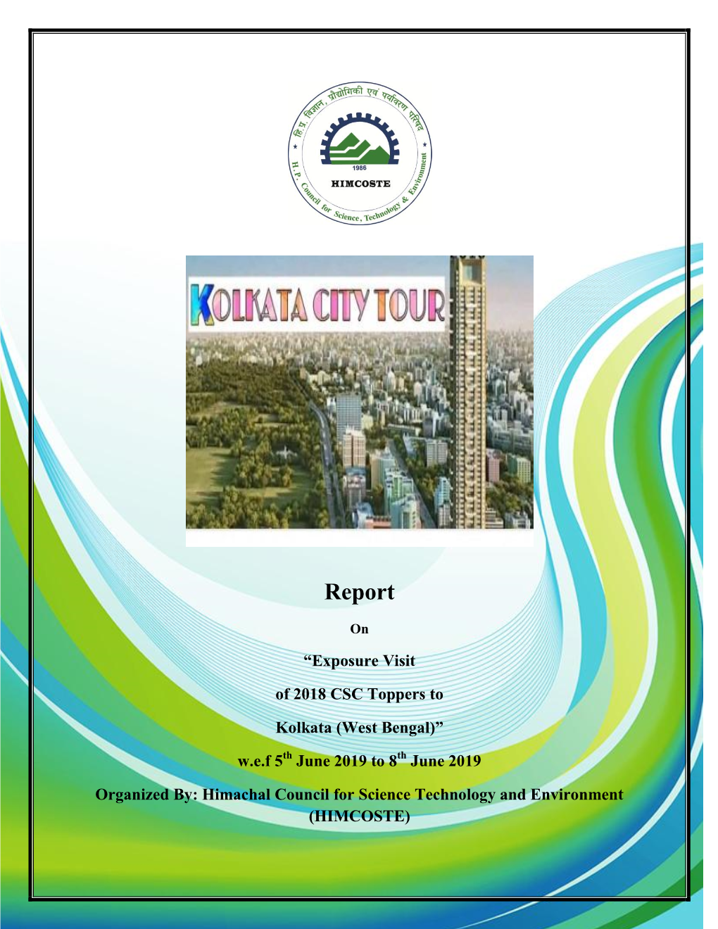 Final Report of Exposure Visit Kolkata