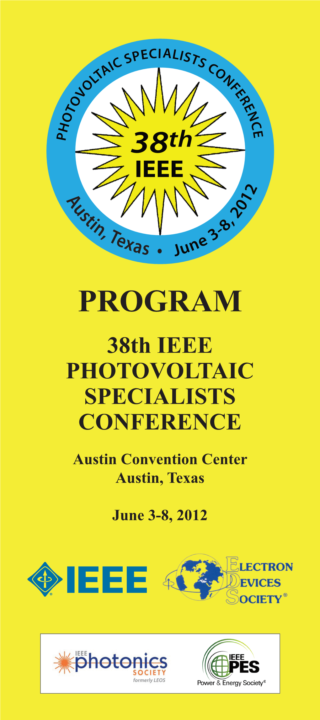 PROGRAM 38Th IEEE PHOTOVOLTAIC SPECIALISTS CONFERENCE