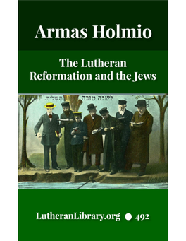 The Lutheran Reformation and the Jews: the Birth of the Protestant Jewish Missions