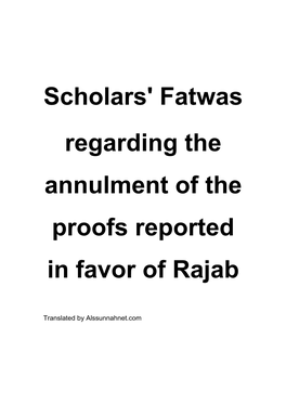Scholars' Fatwas Regarding the Annulment of the Proofs Reported in Favor of Rajab