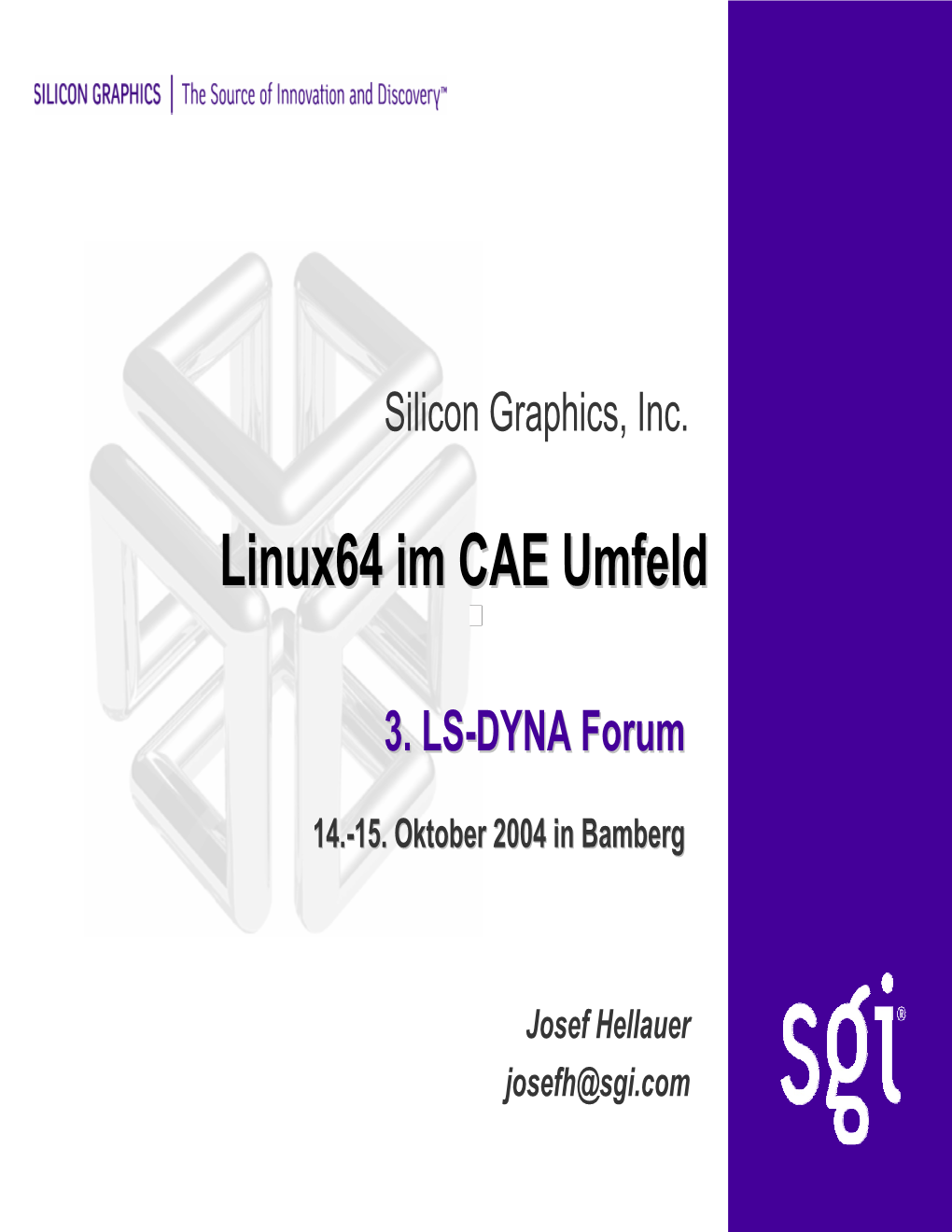 Linux64 Im CAE Umfeld